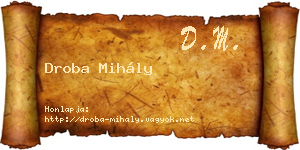 Droba Mihály névjegykártya